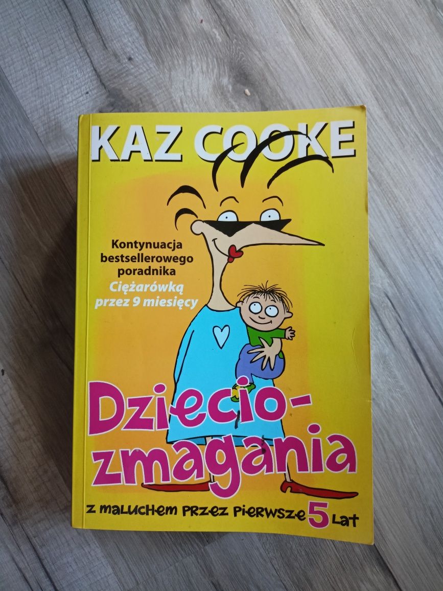 Książka "Dzieciozmagania" Kaz Cooke