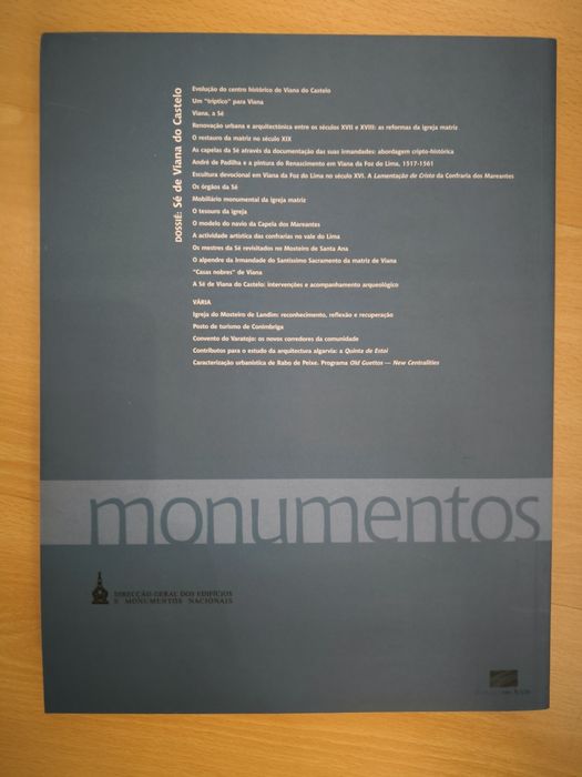Revista Monumentos número 22 - Dossier Sé de Viana do Castelo 
DGEMN