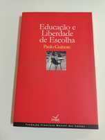 Educação e liberdade de escolha, de Paulo Guinote