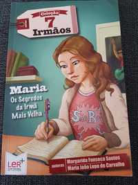 Livro Maria Os Segredos da Irmã Mais Velha