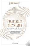 “Human Design” de Jenna Zoë
