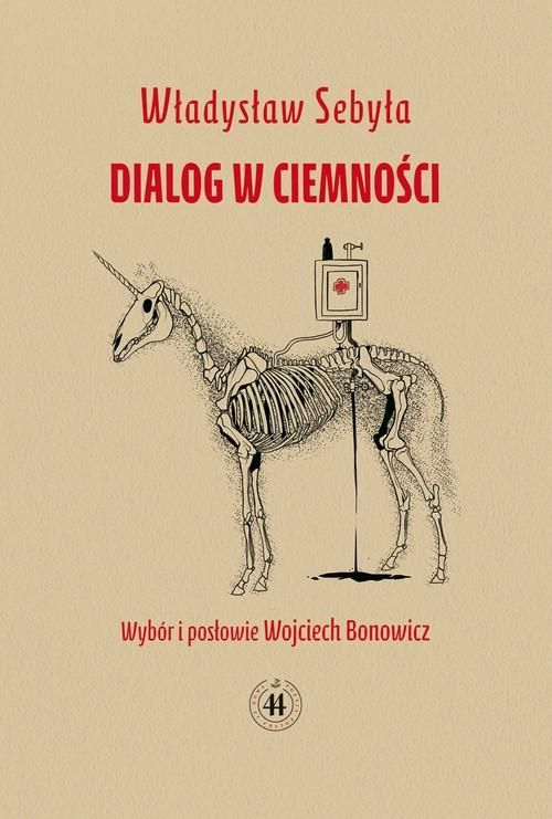 Dialog W Ciemności Władysław Sebyła
