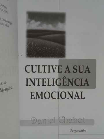 Cultive a Sua Inteligência Emocional de Daniel Chabot