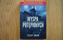 Wyspa Potępionych, Stacy Horn