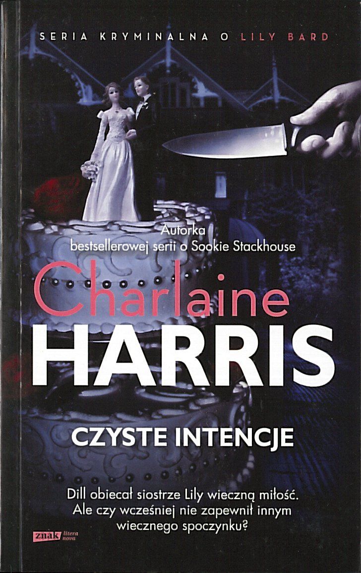 Czyste intencje, Charlaine Harris