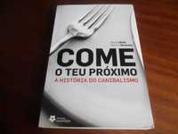 "Come o teu Próximo" -A História do Canibalismo - D Diehl e M Donnelly