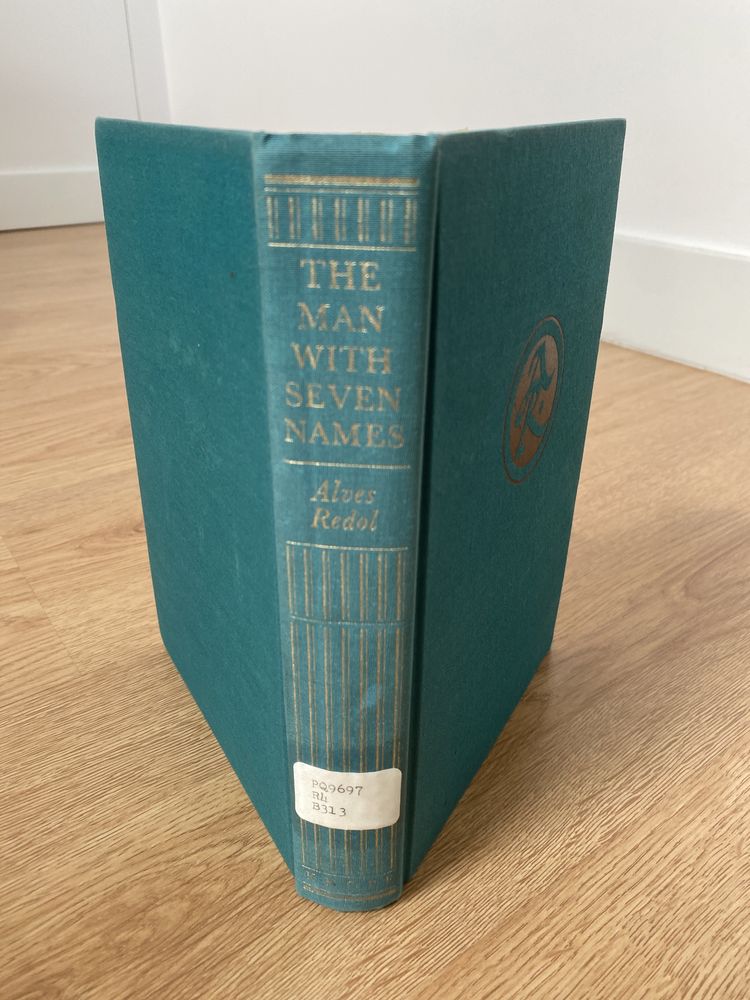The man with seven names by Alves Redol