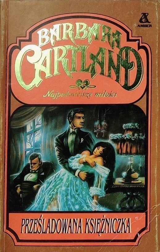 Prześladowana Księżniczka Barbara Cartland