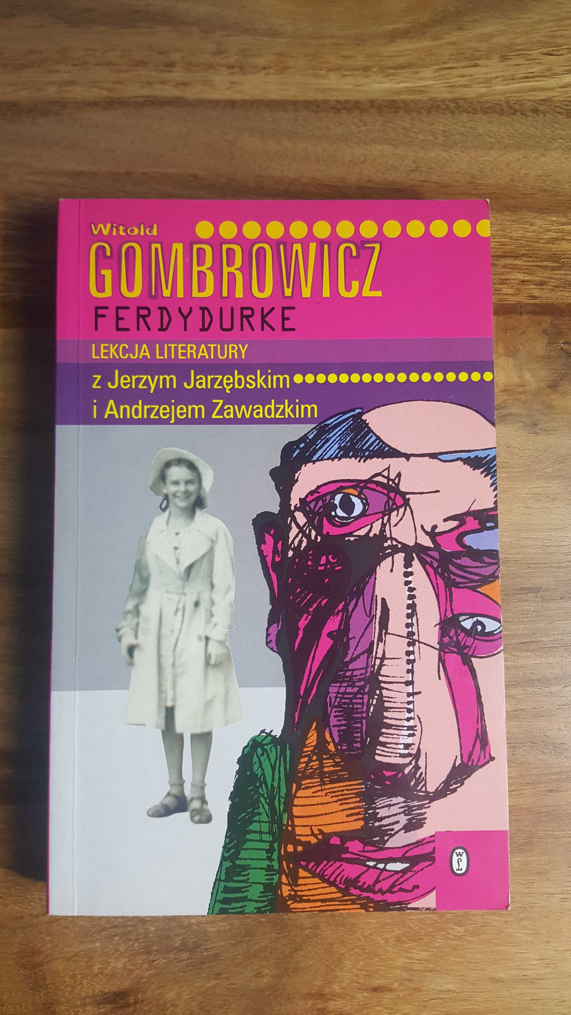 Ferdydurke Witold Gombrowicz Lekcja literatury z Jerzym Jarzębskim