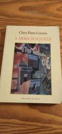 Livro A Arma dos Juízes de Clara Pinto Correia
