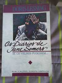 Doris Lessigng - Os diários de Jane Somers - Se os velhos pudessem...