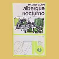 Albergue Nocturno - Máximo Gorki