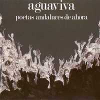 Água Viva , Poetas Andaluces de Ahora (CD)