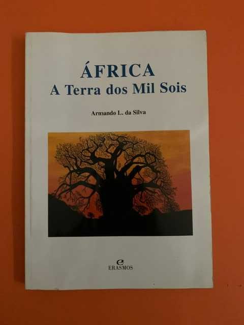 África: A Terra dos Mil Sois - Armando L. da Silva