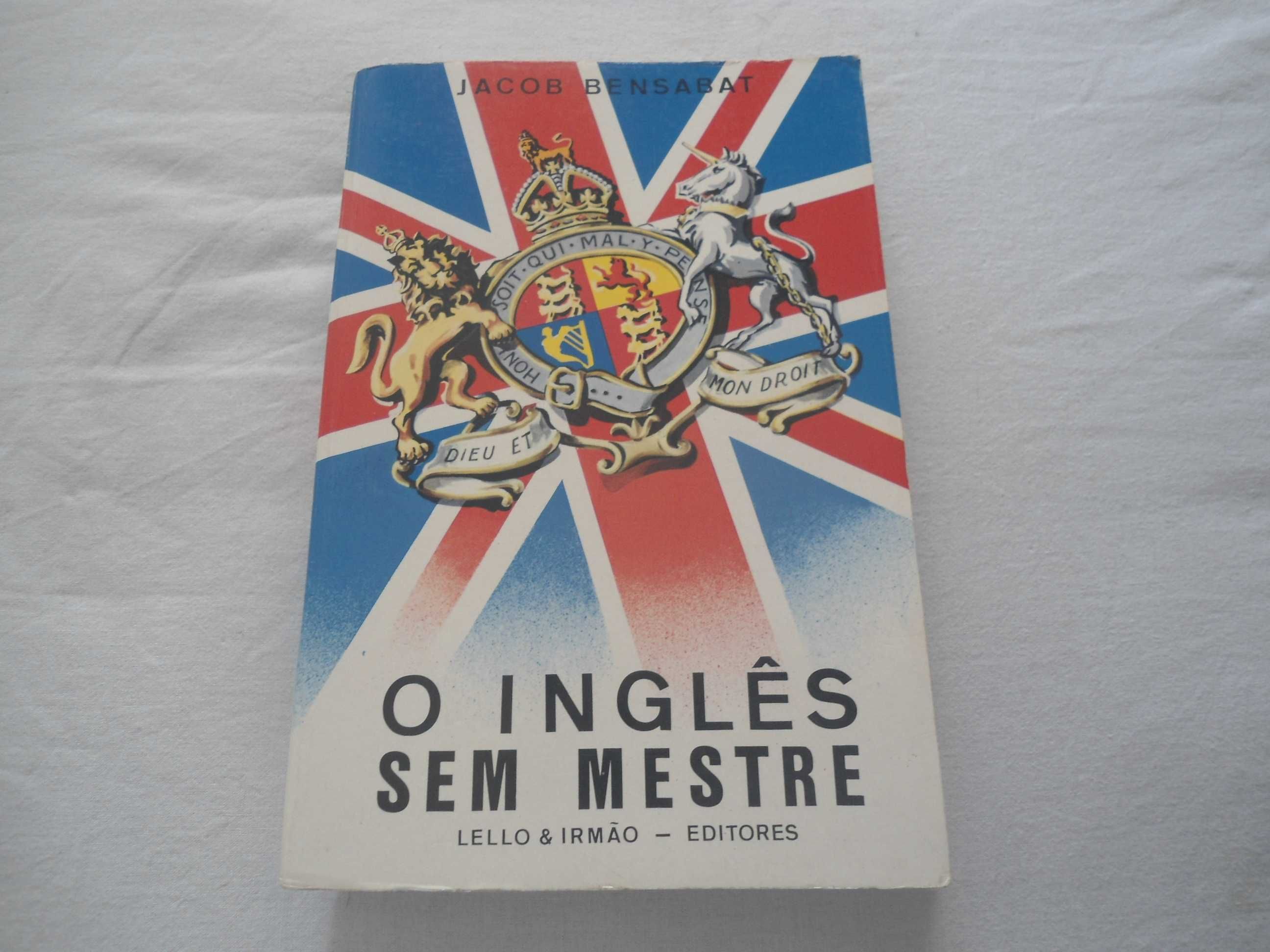 O Inglês sem mestre em 50 lições por Jacob Bensabat