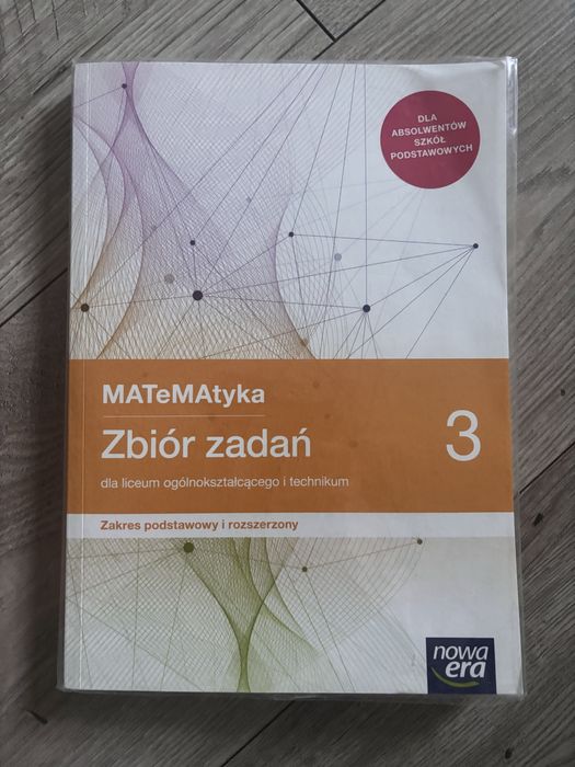 Matematyka 3 zbiór zadań nowa era zakres podstawowy i rozszerzony