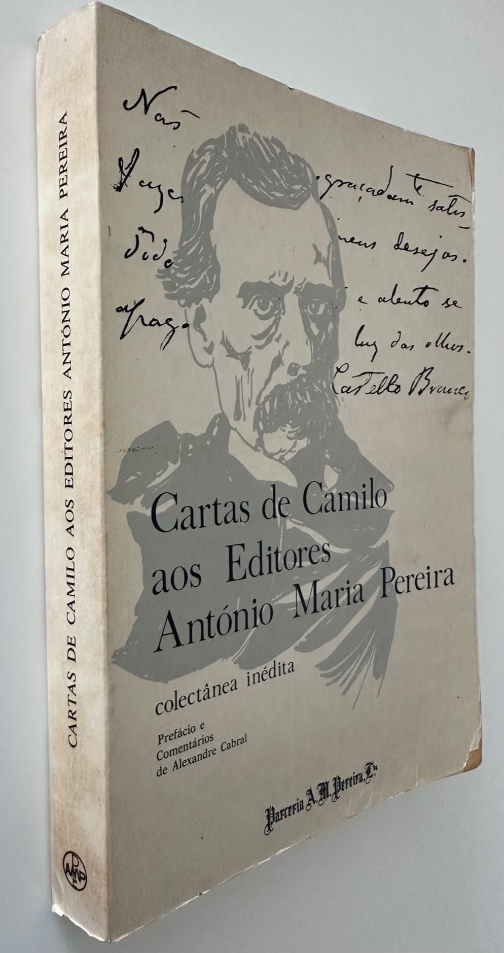 Cartas de Camilo aos Editores António Maria Pereira - 1973