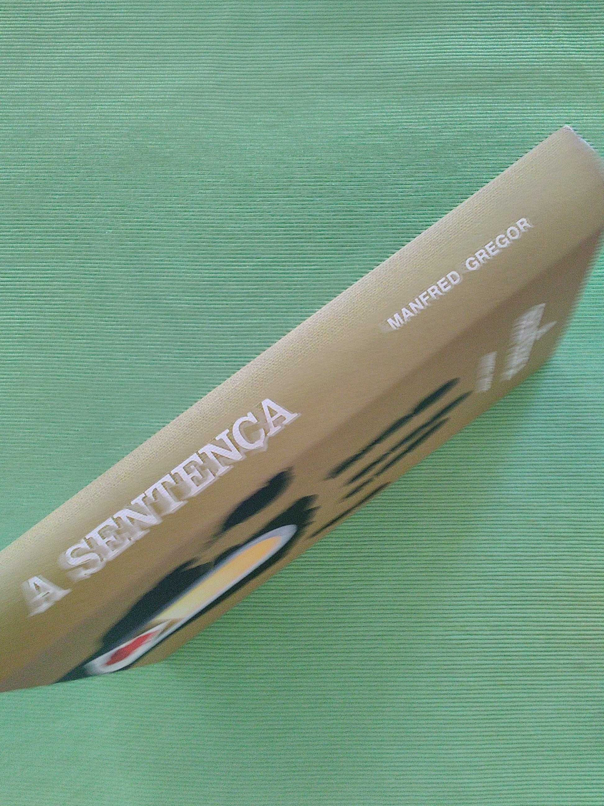 A Sentença por Manfred Gregor