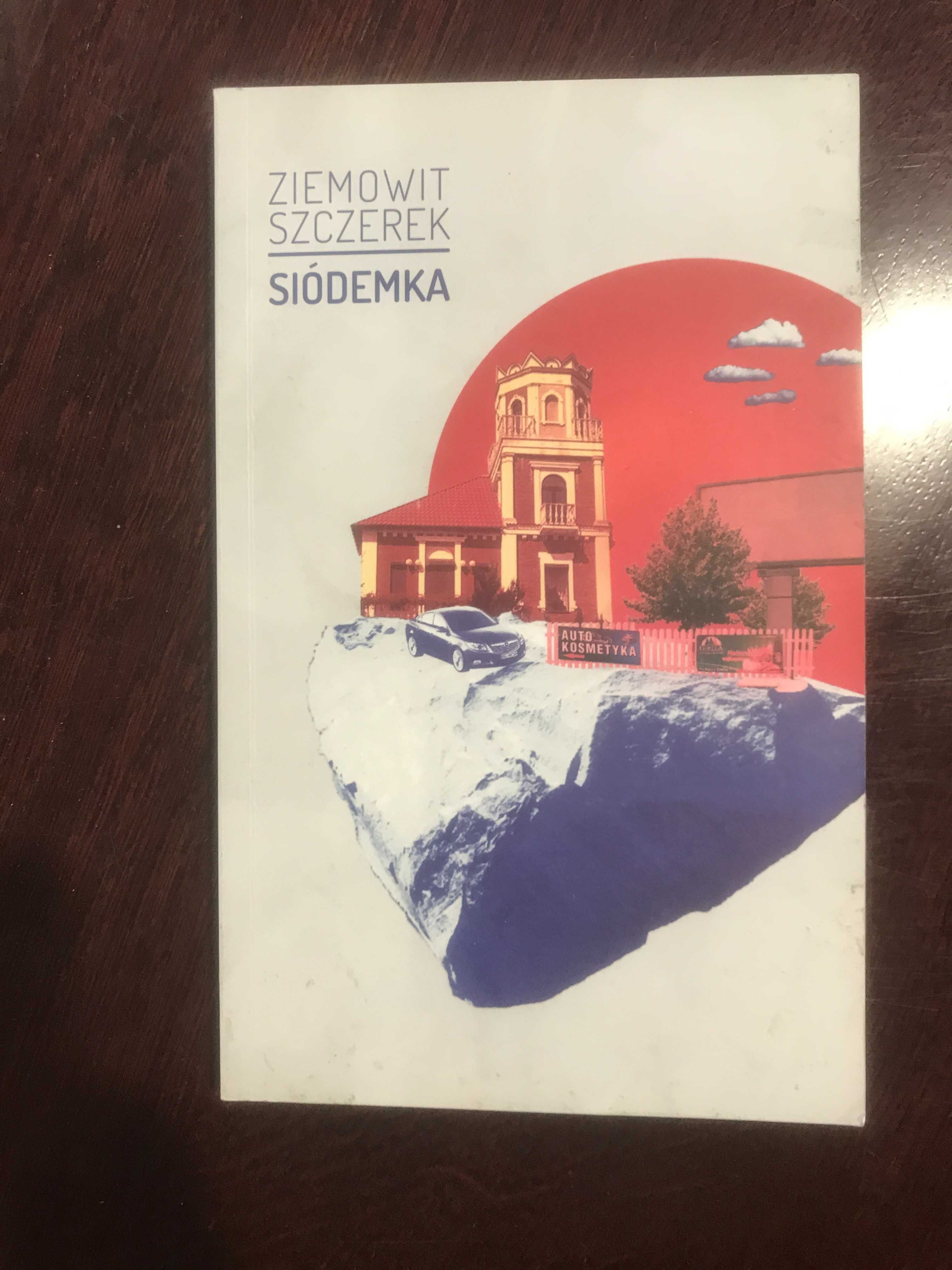Siódemka Ziemowit Szczerek
