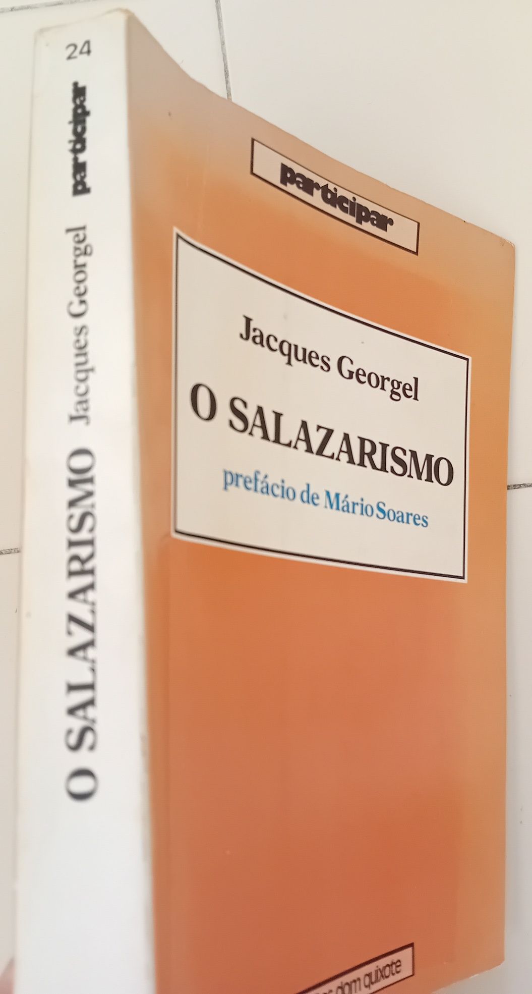 Jacques Georgel "O Salazarismo"