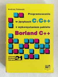 Programowanie w językach C i C++ z wykorzystaniem Pakietu Borland C++