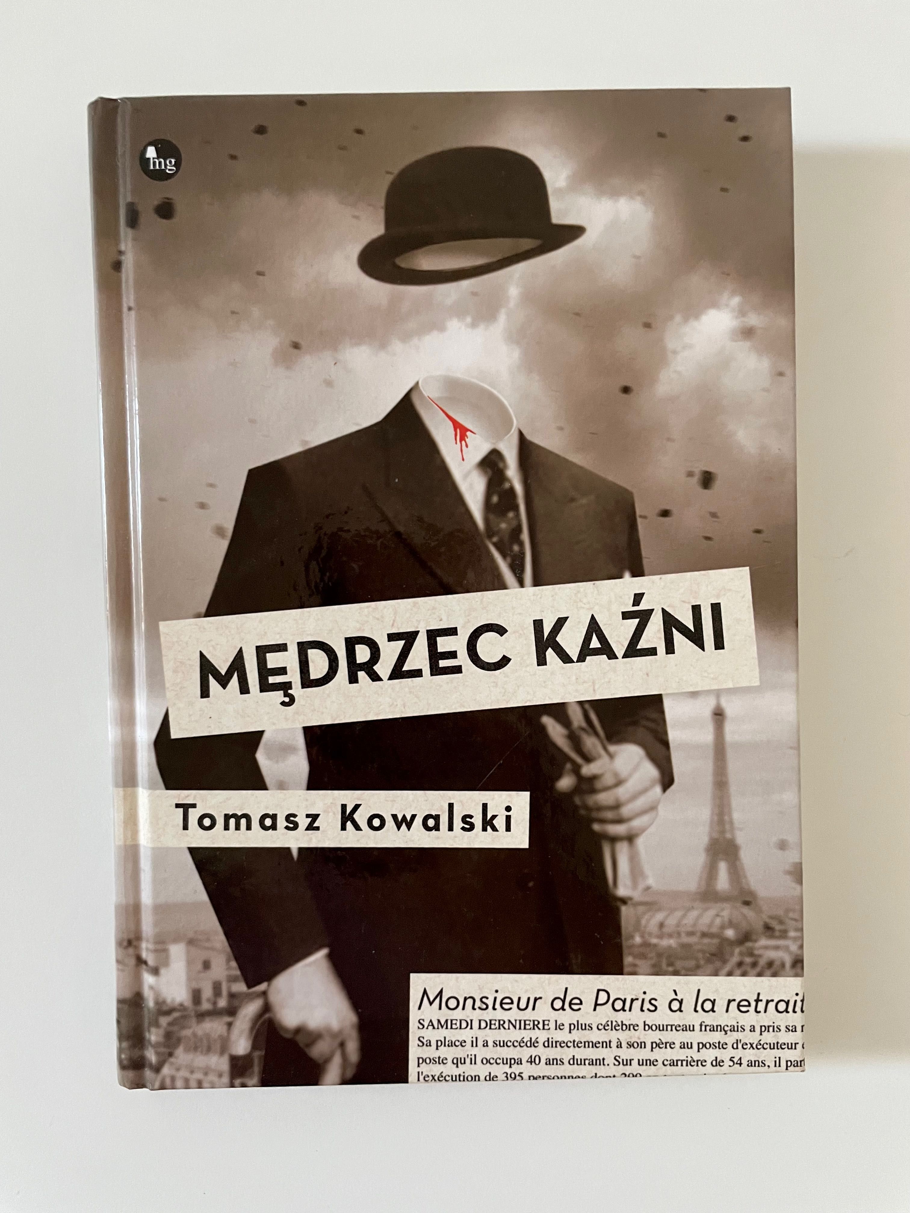 Mędrzec kaźni Tomasz Kowalski książka