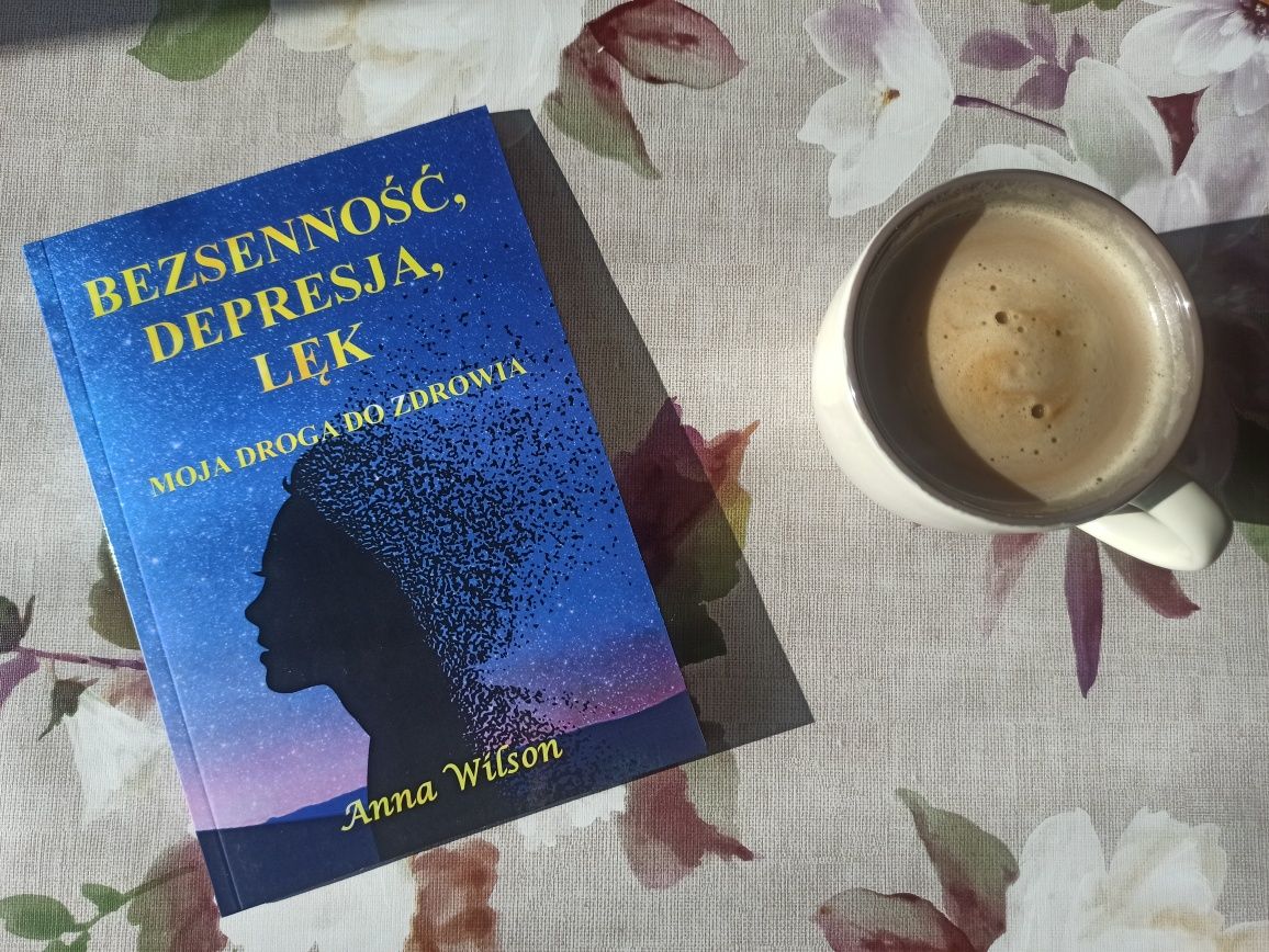 Bezsenność Depresja Lęk - Anna Wilson | Poradnik | NOWA