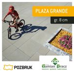 NOWOŚĆ!!! Płyty betonowe PLAZA GRANDE i PLAZA GRANDE Nova od Pozbruk!!