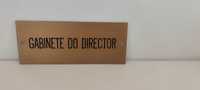 Placa Gabinete do diretor