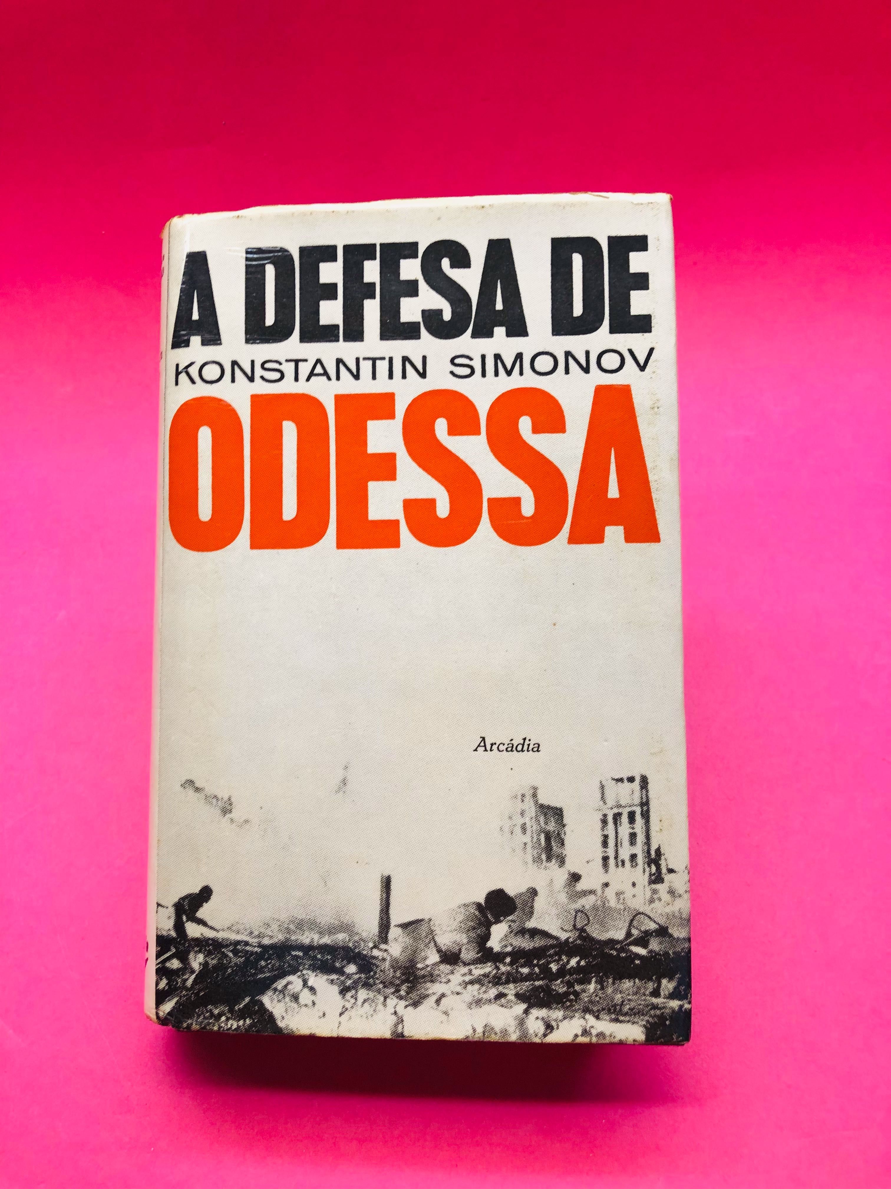 A Defesa de Odessa - Konstantin Simonov