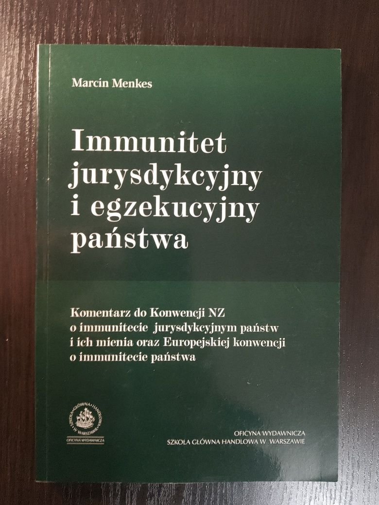 Immunitet jurysdykcyjny i egzekucyjny państwa - Menkes - NOWA