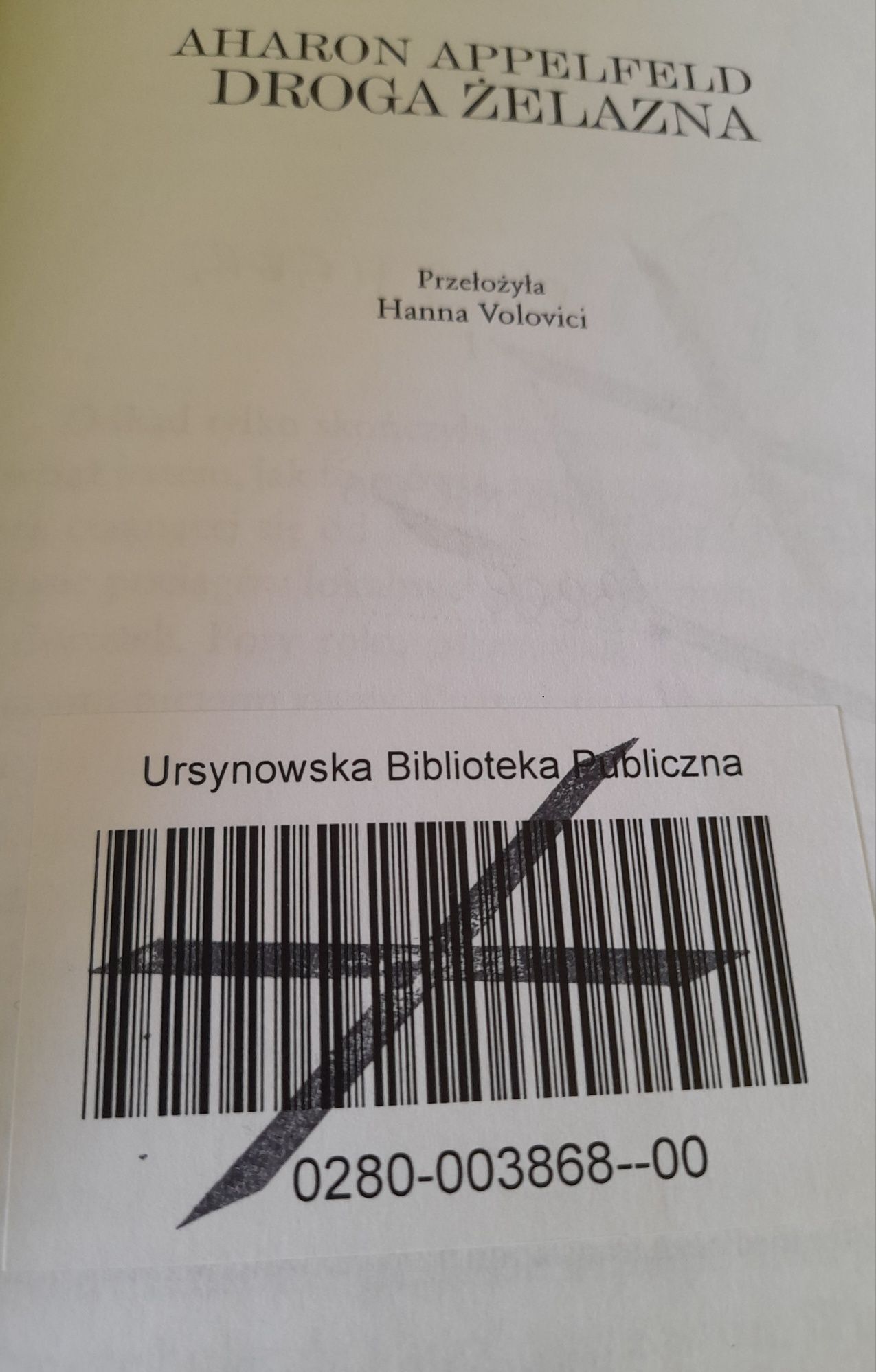 Droga żelazna Aharon Appelfeld