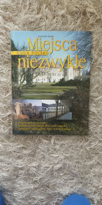 Zamki. Miejsca niezwykłe - cuda Polski