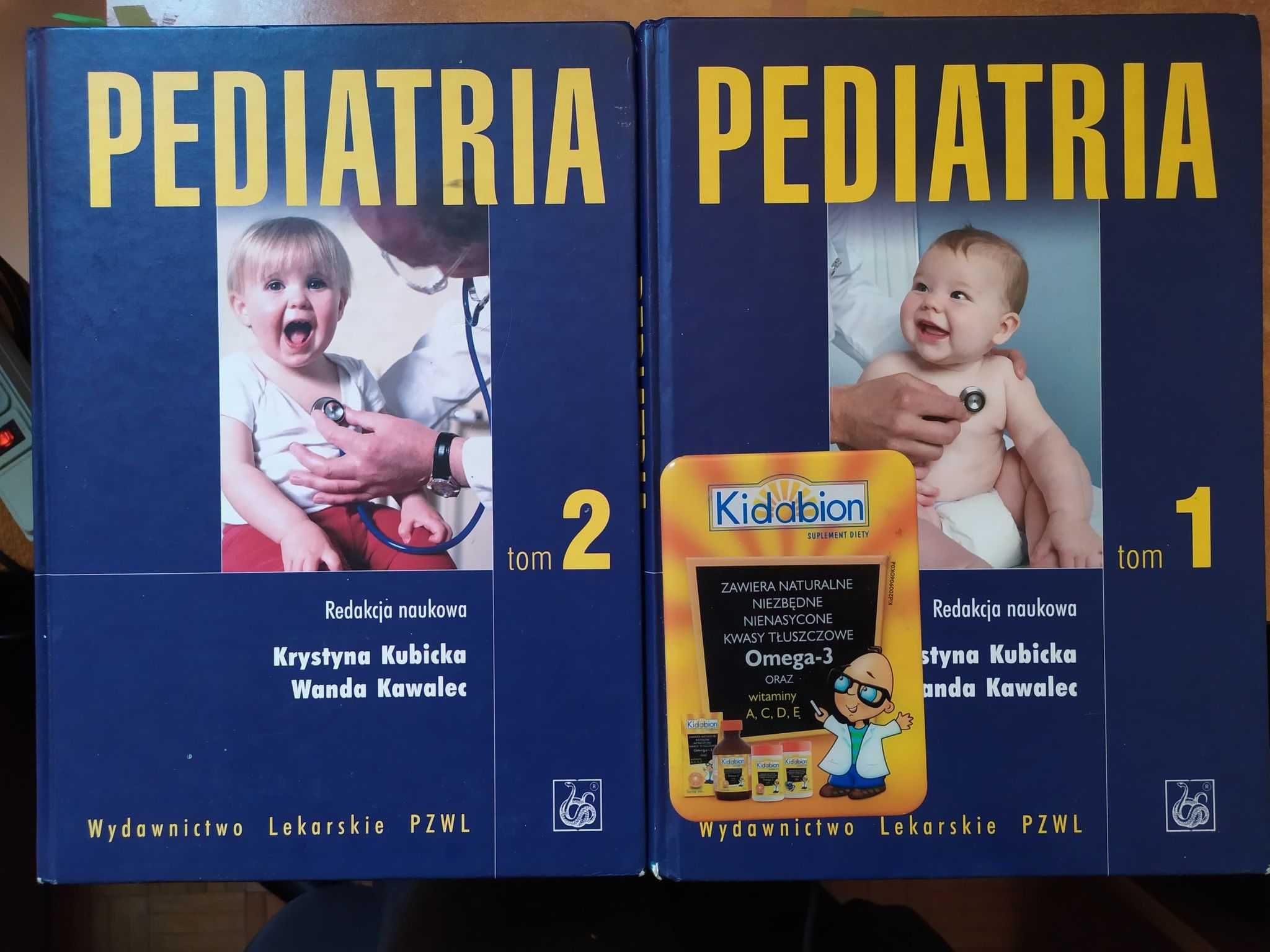 Pediatria Kubicka Kawalec Tom I i II