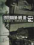 Enterrem-me de Pé - Os Ciganos e a sua jornada