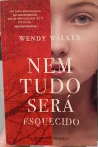 Nem tudo será esquecido, de Wendy Walker