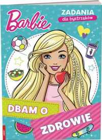 Barbie. Dbam o zdrowie - praca zbiorowa