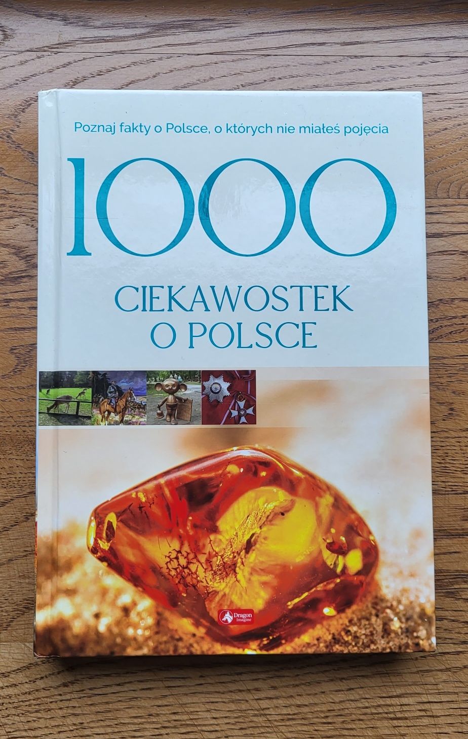 1000 ciekawostek o Polsce