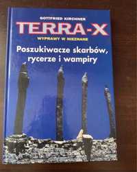 Terra-X poszukiwacze skarbów, rycerze i wampiry