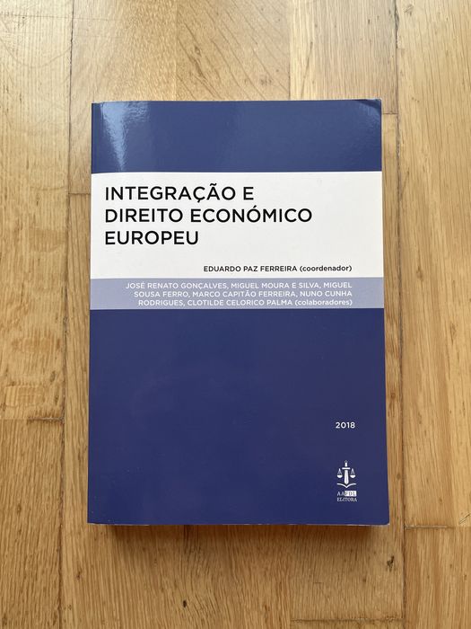 Integração e Direito Económico Europeu