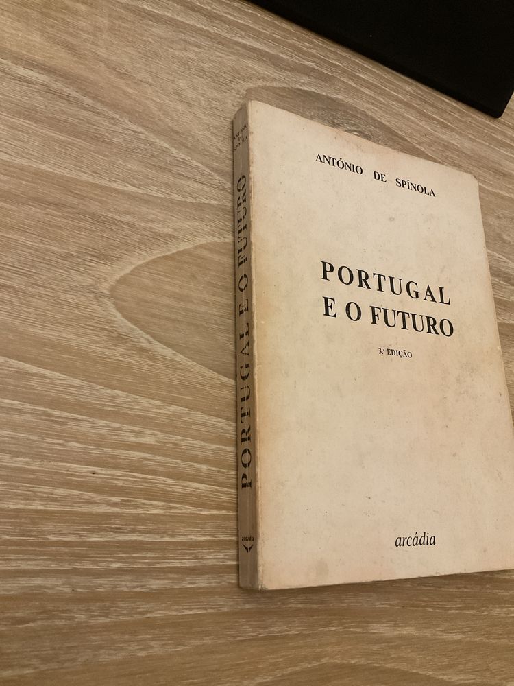 Portugal e o Futuro - António de Spínola