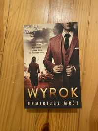 Wyrok Remigiusz Mróz