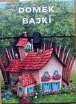 Domek z Bajki wyd. WSiP