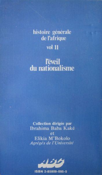 Histoire Générale de l'Afrique - L'ÉVEIL DU NATIONALISME