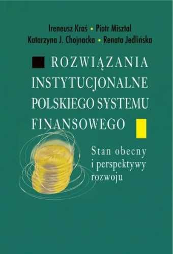 Rozwiązania instytucjonalne polskiego systemu... - Ireneusz Kraś, Pio