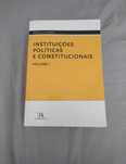 Instituições políticas e constitucionais - Volume I, de Paulo Otero