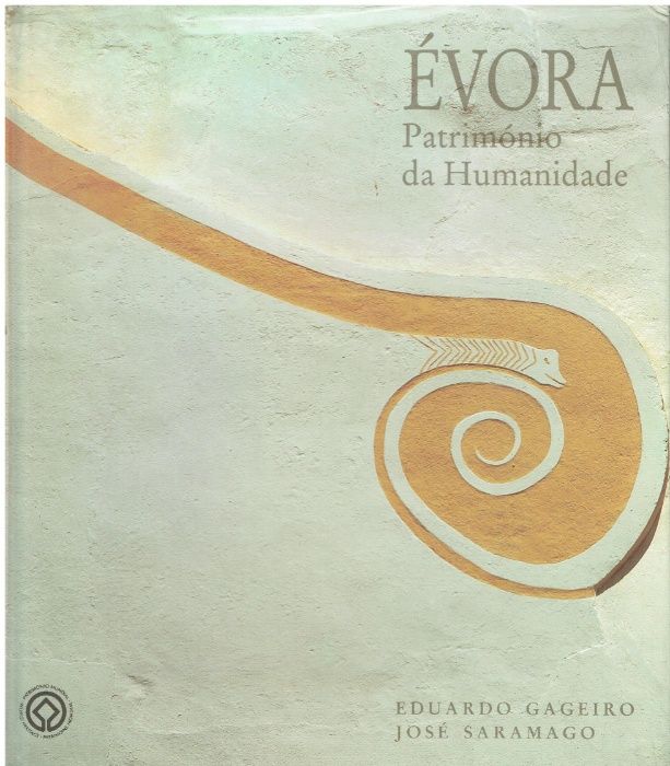 7236 Évora Património da Humanidade de Eduardo Gageiro, José Saramago
