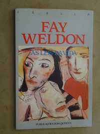 As Leis da Vida de Fay Weldon - 1ª Edição