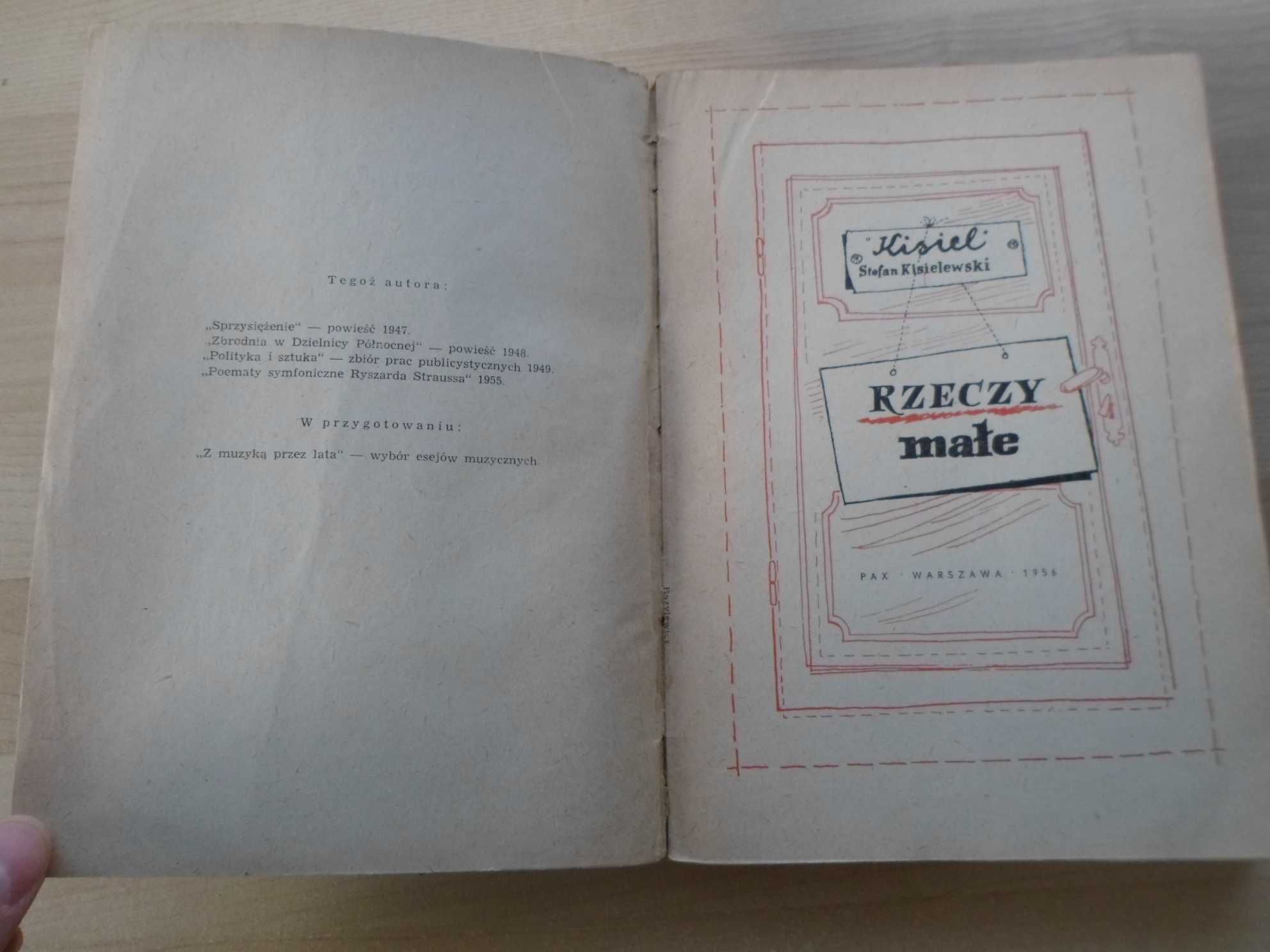 Stefan Kisielewski Kisiel - Rzeczy małe 1956
