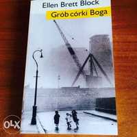 Ellen Block Grób córki Boga, Anna Kavan Lód